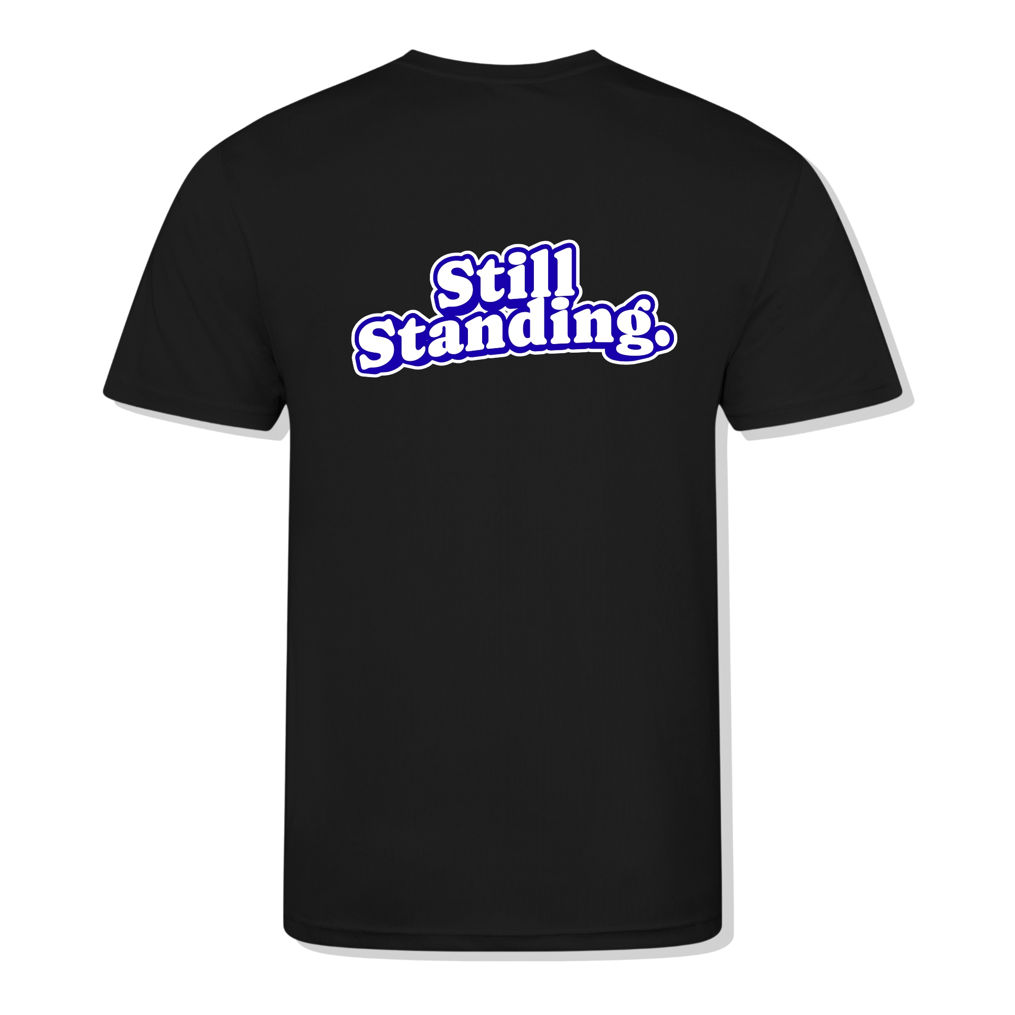 PRE -ORDER: Still Standing T-Shirt