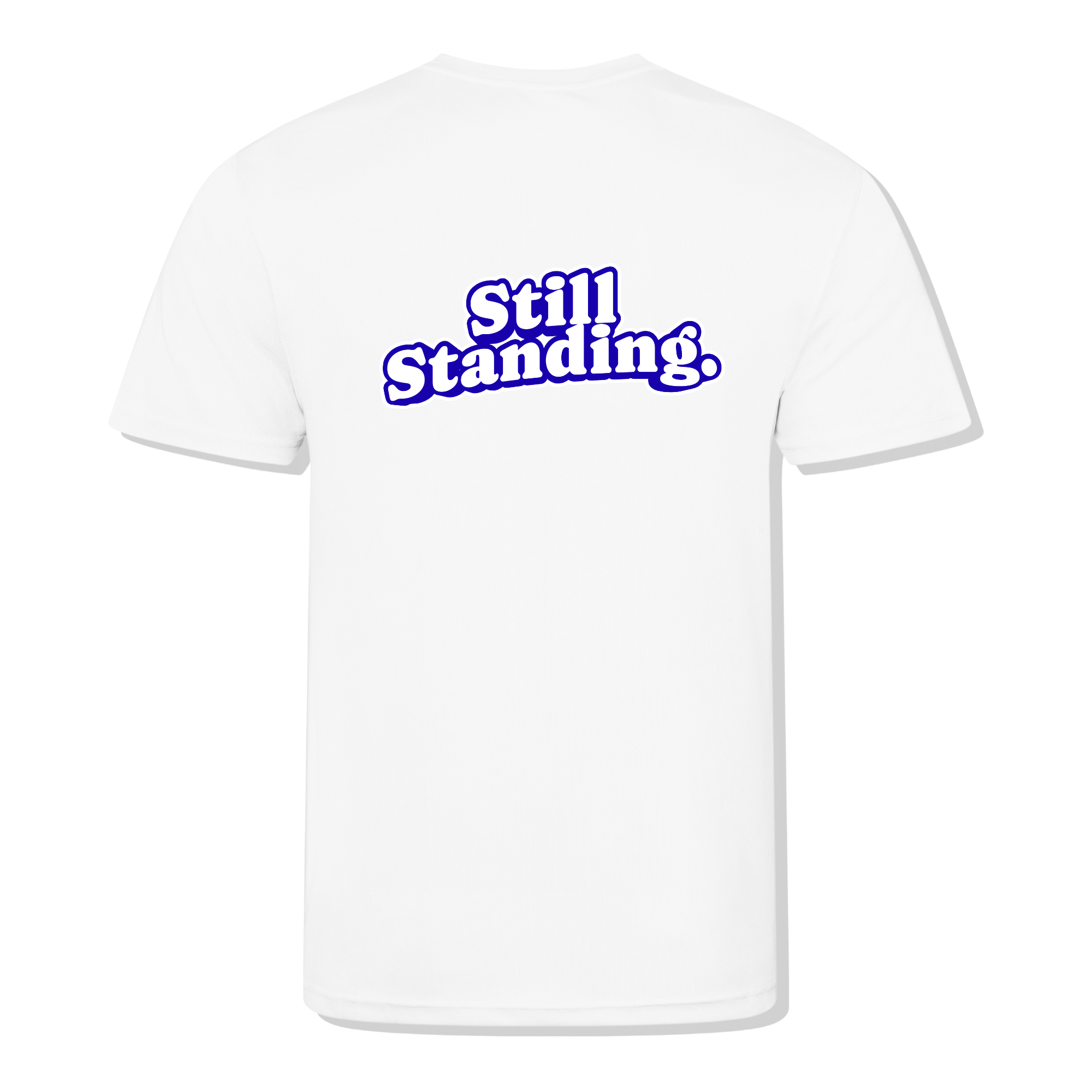 PRE -ORDER: Still Standing T-Shirt